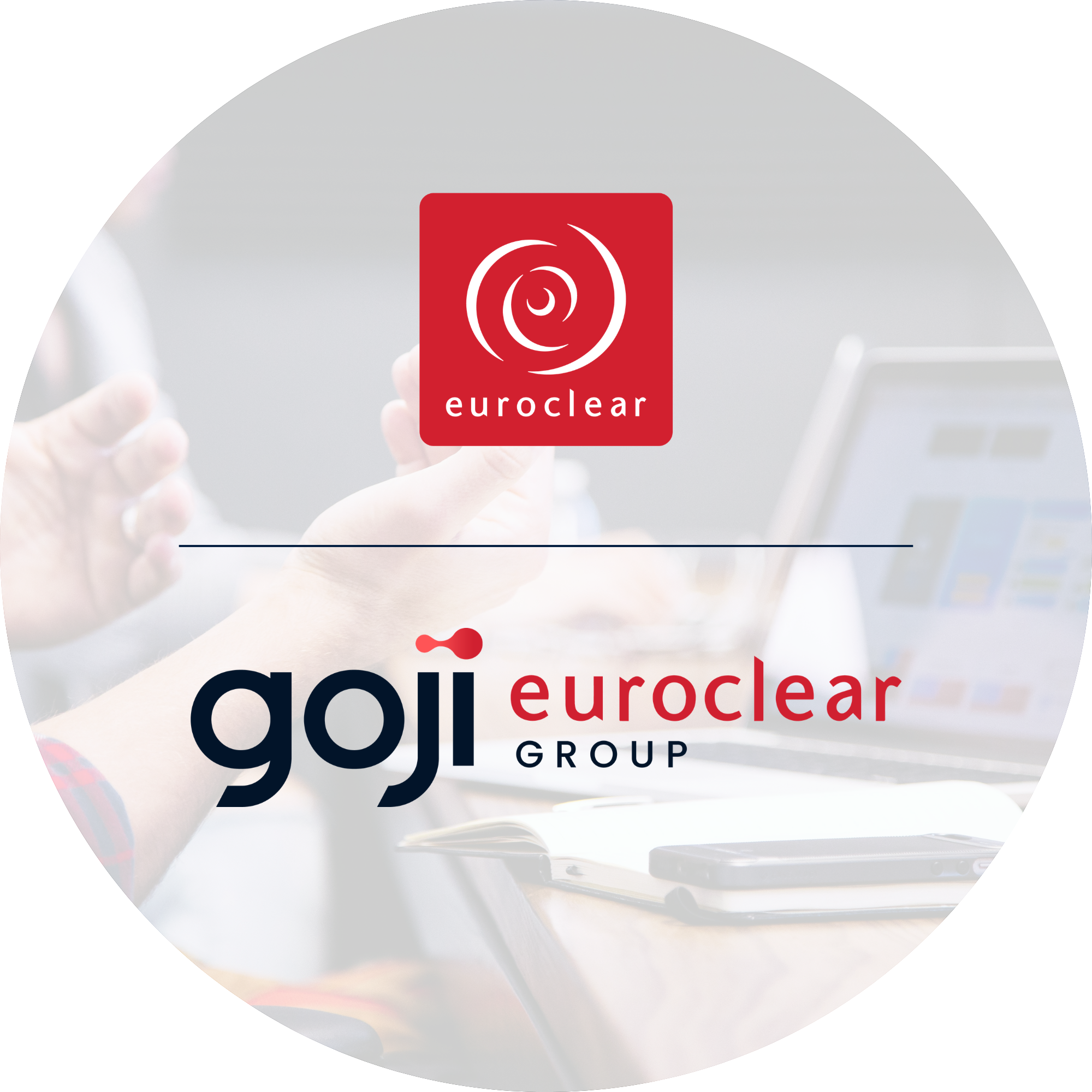 Goji x Euroclear